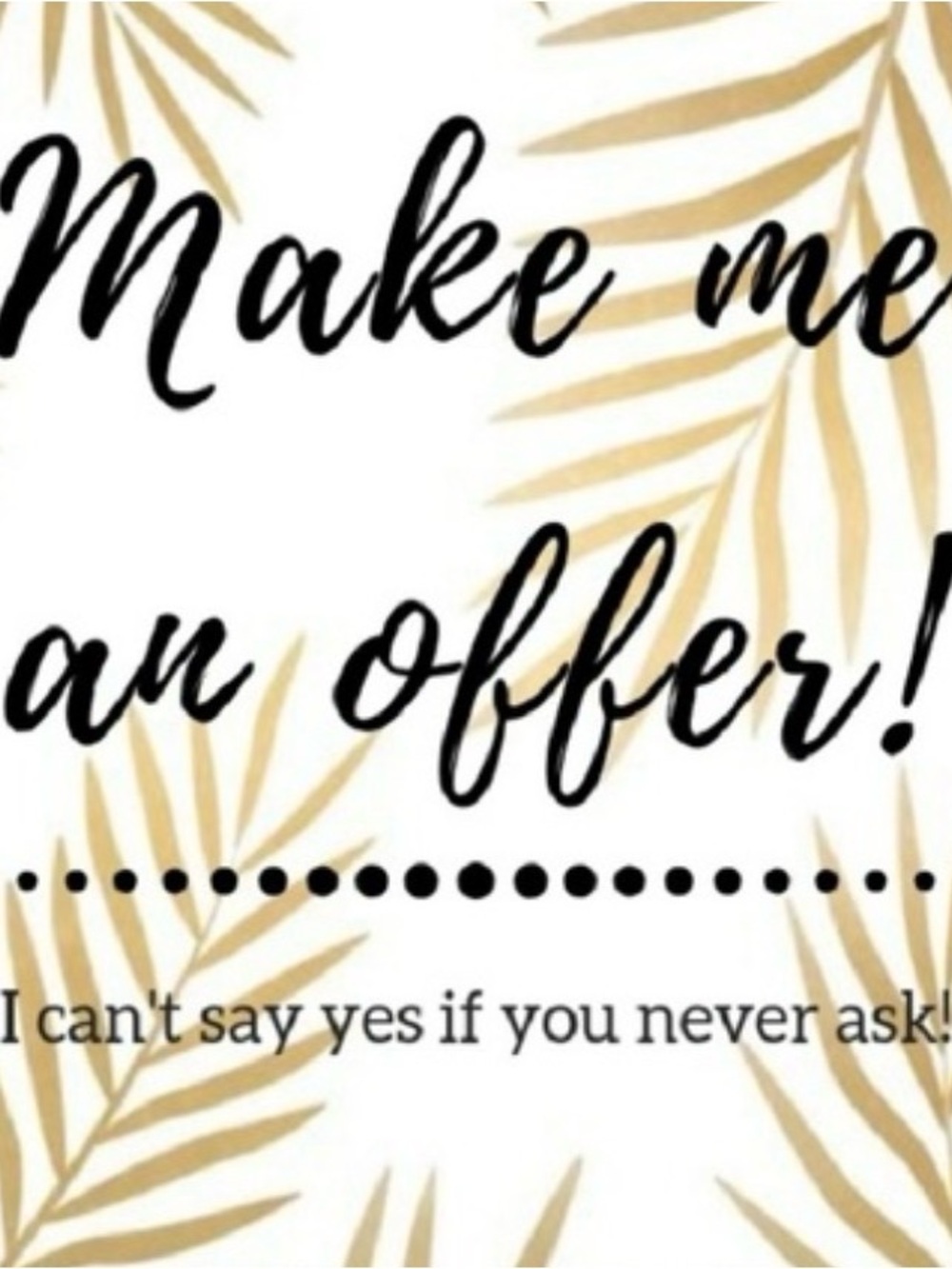 Make Me An Offer! Decorative Gold Palm Party Sign - Home Party Supplies